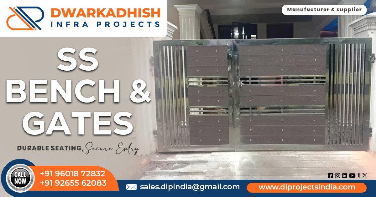 Stainless Steel Bench and Gate in Madhya Pradesh
