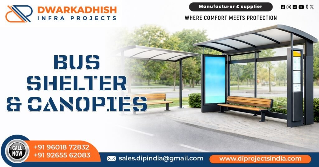 Bus Shelter and Canopies in Madhya Pradesh