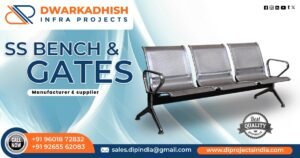 Stainless Steel Bench and Gates in Chhattisgarh