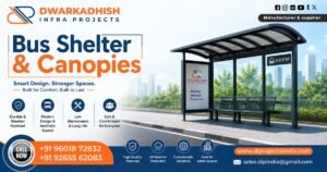 Bus Shelter and Canopies in Chhattisgarh